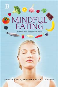 mindful-eating-slut-fred-med-kroppen-och-maten